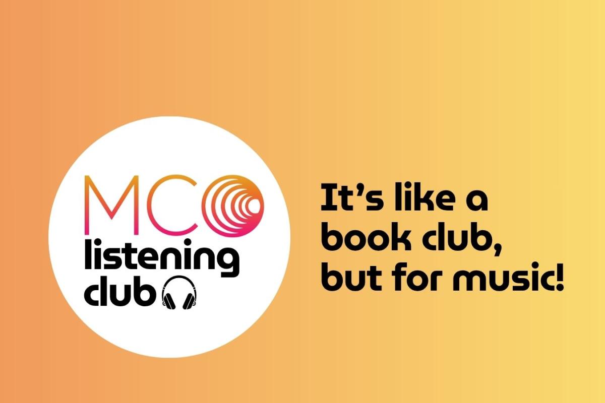 MCO listening club graphic